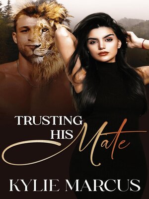 cover image of Trusting His Mate